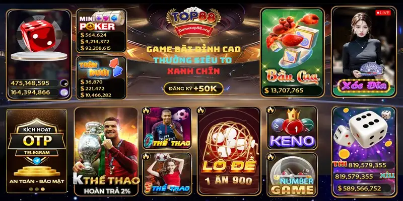 Top88 – Đẳng cấp thương hiệu giải trí cá cược châu Á 14 Top88 – Đẳng cấp thương hiệu giải trí cá cược châu Á